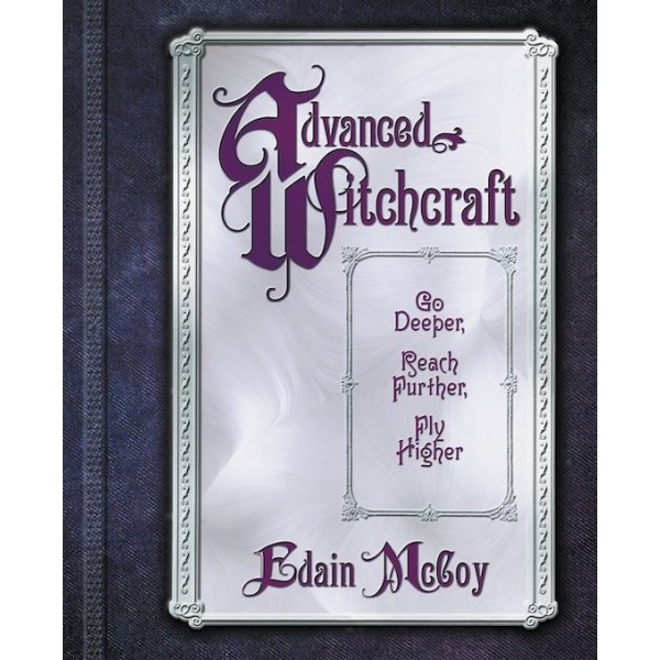 Book Advanced Witchcraft - Edain McCoy
